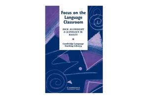Книга Cambridge University Press Focus on the Language Classroom 272 с (9780521269094)