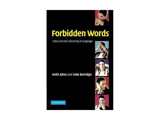 Книга Cambridge University Press Forbidden Words 314 с (9780521525640)