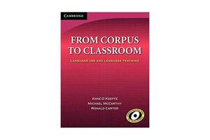 Книга Cambridge University Press From Corpus to Classroom 332 с (9780521616867)