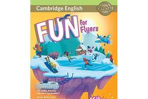 Книга Cambridge University Press Fun for Flyers 4th Edition student's Book with Online Activities, Audio Home and Fun...