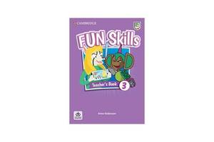 Книга Cambridge University Press Fun Skills 3 teacher's Book with Audio Download 64 с (9781108563475)