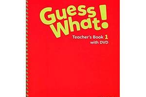 Книга Cambridge University Press Guess What! 1 teacher's Book with DVD 224 с (9781107528277)