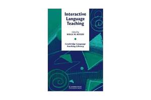 Книга Cambridge University Press Interactive Language Teaching 248 с (9780521311083)