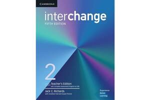 Книга Cambridge University Press Interchange 2 teacher's Edition with Complete Assessment Program 368 с (9781316622728)