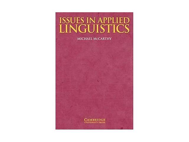 Книга Cambridge University Press Issues in Applied Linguistics 184 с (9780521585460)