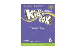 Книга Cambridge University Press Kid's Box Updated 2nd Edition 6 teacher's Book British English 224 с (9781316627969)