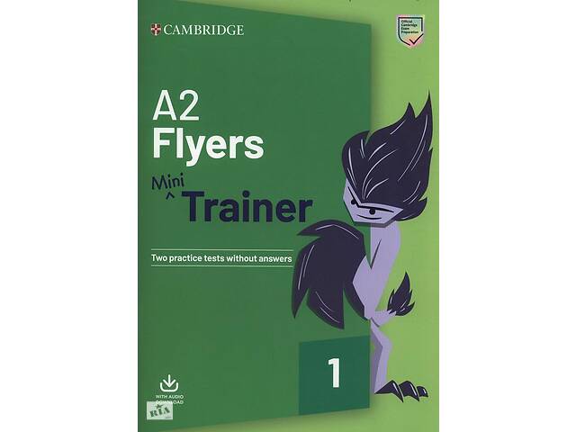 Книга Cambridge University Press Mini Trainer A2 Flyers with Audio Download 72 с (9781108641777)