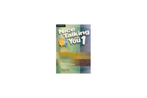 Книга Cambridge University Press Nice Talking With You Level 1 Student's Book 112 с (9780521188081)