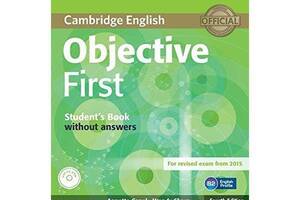 Книга Cambridge University Press Objective First Fourth Edition student's Book without answers with CD-ROM 176 с (978...