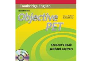 Книга Cambridge University Press Objective PET Second Edition student's Book without answers with CD-ROM 216 с (97805...