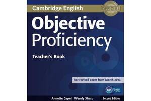 Книга Cambridge University Press Objective Proficiency Second Edition teacher's Book 158 с (9781107670563)