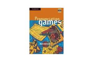 Книга Cambridge University Press Pronunciation Games 108 с (9780521467353)