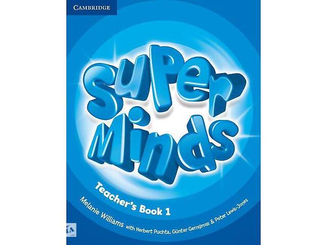 Книга Cambridge University Press Super Minds 1 teacher's Book Книга учителя 254 с (9780521220613)