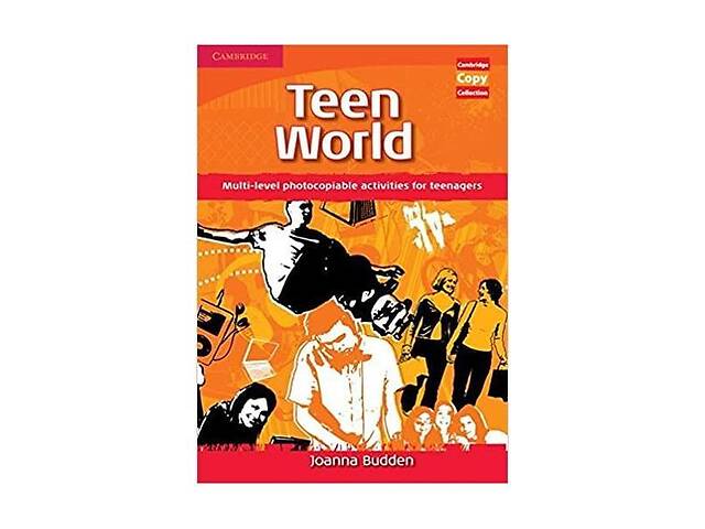 Книга Cambridge University Press Teen World 112 с (9780521721554)