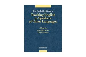 Книга Cambridge University Press The Cambridge Guide to Teaching English to Speakers of Other Languages 306 с (978052...