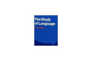 Книга Cambridge University Press The Study of Language 4ed 338 с (9780521749220)