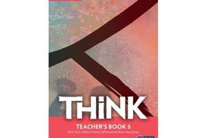 Книга Cambridge University Press Think 5 teacher's Book 144 с (9781107561397)