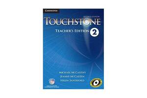 Книга Cambridge University Press Touchstone Second Edition 2 teacher's Edition with Assessment Audio CD/CD-ROM 402 с...