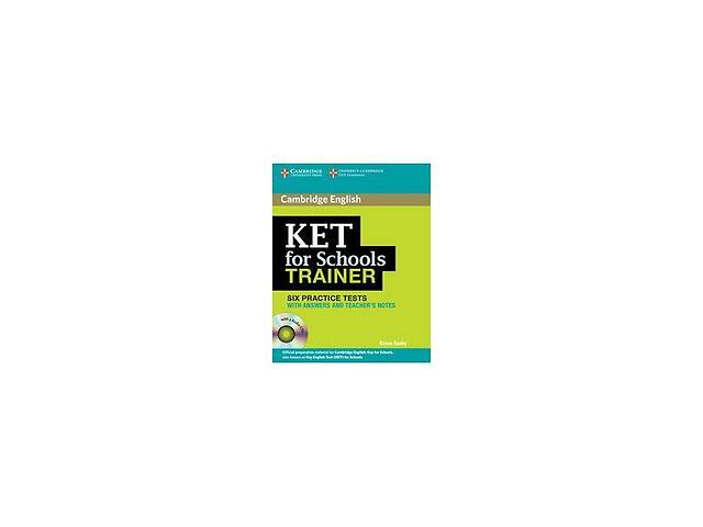 Книга Cambridge University Press Trainer: KET for Schools Six Practice Tests with answers with Audio CDs 3 239 с (978...