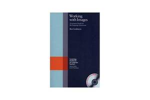 Книга Cambridge University Press Working with Images 252 с (9780521710572)