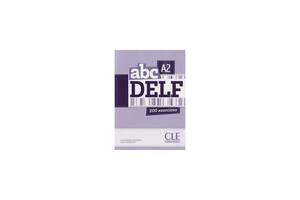 Книга CLE International ABC DELF A2, Livre + Mp3 CD + corrigés et transcriptions 192 с (9782090381726)
