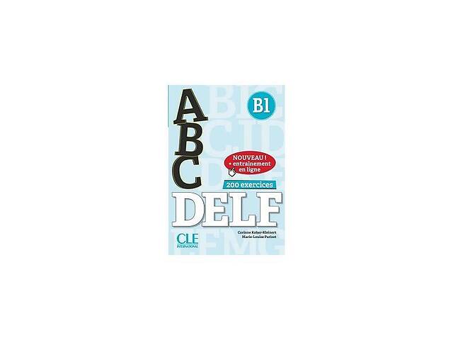 Книга CLE International ABC DELF B1 2ème édition, Livre + CD + Entrainement en ligne 176 с (9782090382549)