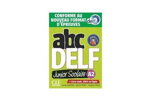 Книга CLE International ABC DELF Junior scolaire 2021 édition A2 Livre + DVD + Livre-web 176 с (9782090351958)