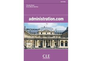 Книга CLE International Administration. com 95 с (9782090331851)