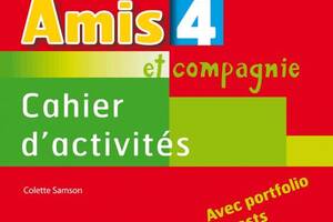 Книга CLE International Amis et compagnie 4 Cahier d activités avec portfolio et tests 88 с (9782090383249)