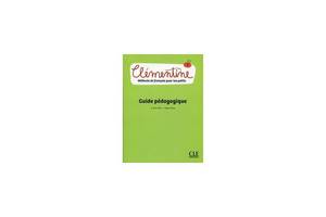 Книга CLE International Clementine 1 Guide Pedagogique 124 с (9782090383713)