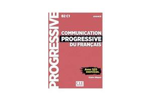 Книга CLE International Communication Progr du Franc 2e Edition Niveau Avancé B2-C1 - Livre + CD 256 с (9782090382112)