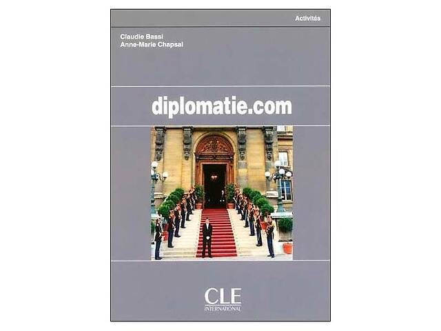 Книга CLE International Diplomatie. com 96 с (9782090331844)