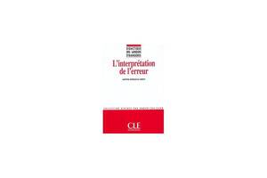 Книга CLE International DLE L'Interpretation de L'Erreur 127 с (9782090333459)