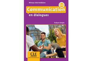 Книга CLE International En dialogues Communication Niveau intermédiaire A2/B1 - Livre + CD 144 с (9782090380637)