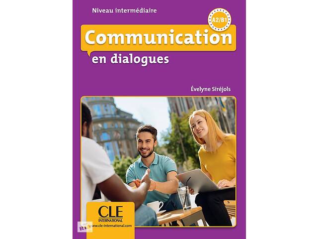 Книга CLE International En dialogues Communication Niveau intermédiaire A2/B1 - Livre + CD 144 с (9782090380637)