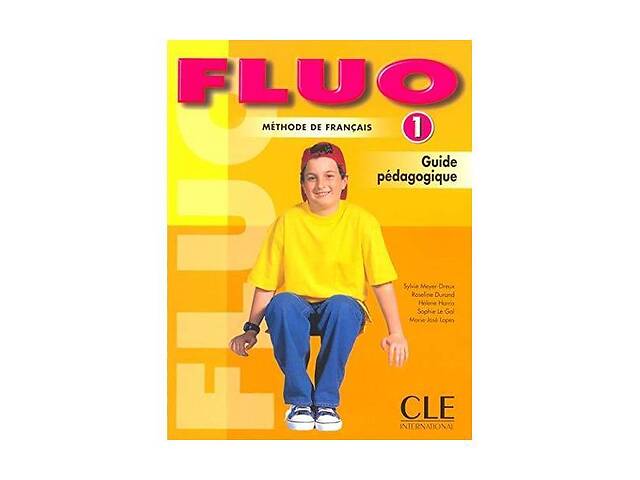 Книга CLE International Fluo 1 Guide pedagogique 320 с (9782090335552)