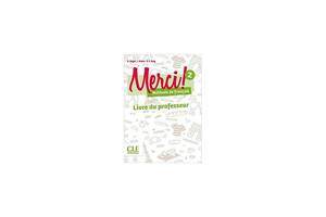 Книга CLE International Merci! 2 A1 Guide pedagogique 160 с (9782090388336)