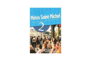 Книга CLE International Metro Saint-Michel 2 Livre de L eleve 160 с (9782090352634)