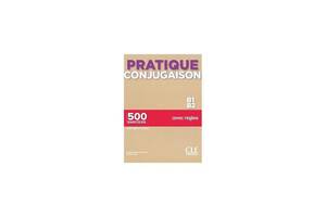 Книга CLE International Pratique Conjugaison B1/B2 Livre + Corrigés 192 с (9782090353730)