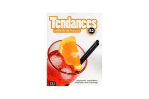 Книга CLE International Tendances B2 Livre de l élève avec DVD-ROM 176 с (9782090385342)