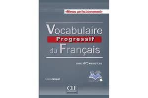 Книга CLE International Vocabulaire Progressif du Français Perfectionnement Livre avec CD audio et Livre-web 303 с (9...