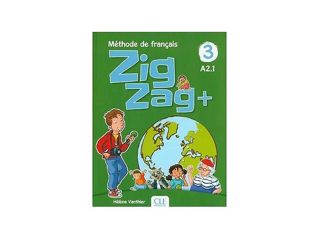 Книга CLE International ZigZag+ 3 Livre de leleve + CD audio 80 с (9782090384338)
