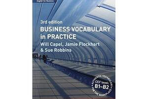 Книга Collins Business Vocabulary In Practice B1-B2 174 с (9780007423750)