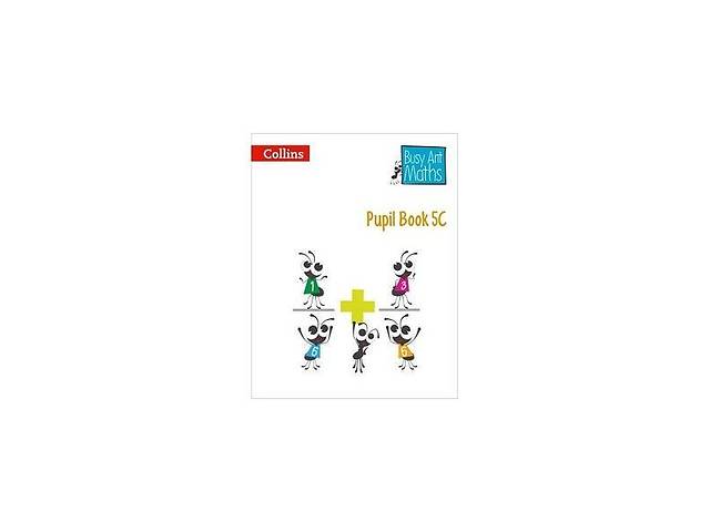 Книга Collins Busy Ant Maths 5C Pupil Book 128 с (9780007568352)