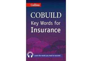 Книга Collins COBUILD Key Words for Insurance 192 с (9780007489831)