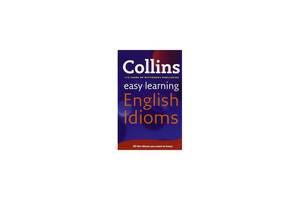 Книга Collins Easy Learning: English Idioms 320 с (9780007340651)