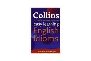 Книга Collins Easy Learning: English Idioms 320 с (9780007340651)