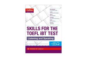 Книга Collins English for the TOEFL Test - TOEFL Listening and Speaking Skills 224 с (9780007460601)