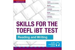 Книга Collins English for the TOEFL Test - TOEFL Reading and Writing Skills 192 с (9780007460595)