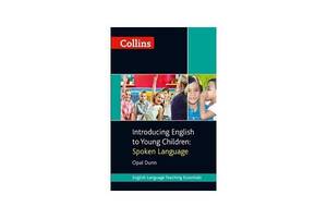 Книга Collins Introducing English to Young Children: Spoken Language 304 с (9781907584510)